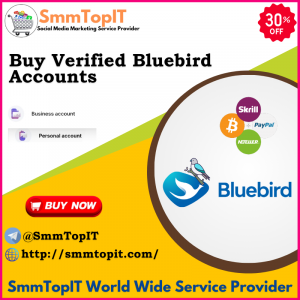 Buy Verified Bluebird Accounts