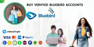 Buy Verified Bluebird Accounts