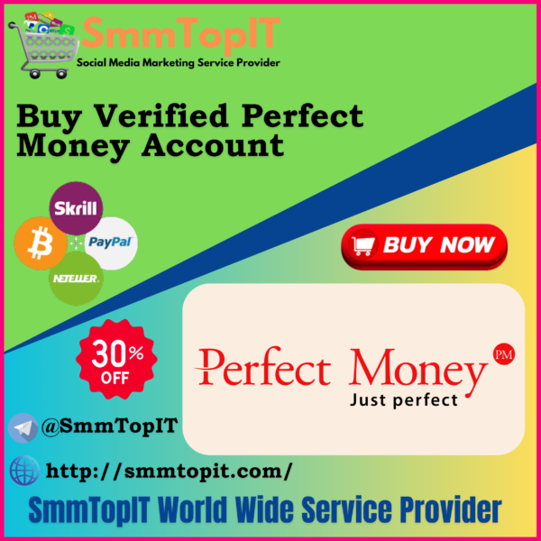 Buy Verified Perfect Money Accounts