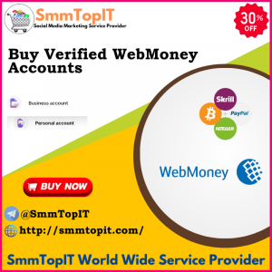 Buy Verified WebMoney Accounts