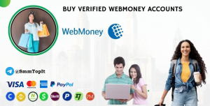 Buy Verified WebMoney Accounts